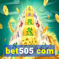 bet505 com